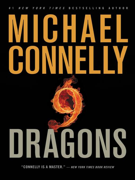 Title details for Nine Dragons by Michael Connelly - Wait list